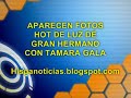 APARECEN FOTOS HOT DE TAMARA GALA Y LUZ DE GRAN HERMANO EN TOPLESS!!