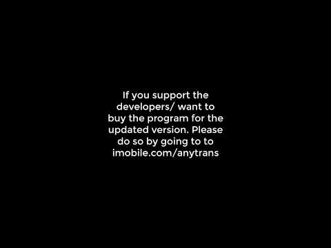 How To Install AnyTrans For Free.