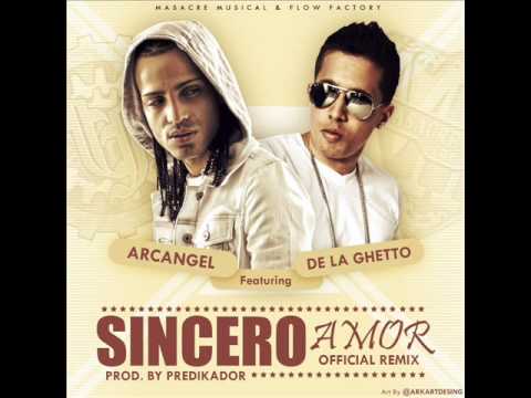 De La Ghetto Ft. Arcangel  -  Sincero Amor (Official Remix) (Radio Rip)
