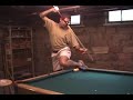 NV B.40 - \"The Hustler\" masse-draw carom trick shot