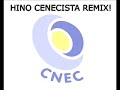 Hino Cenecista Remix - Avalanche Cenecista Hino Cenecista Remix - Avalanche Cenecista