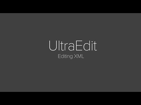Reading and Editing XML with UltraEdit