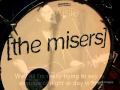 Misers Shoot The Breeze Video and Lyrics