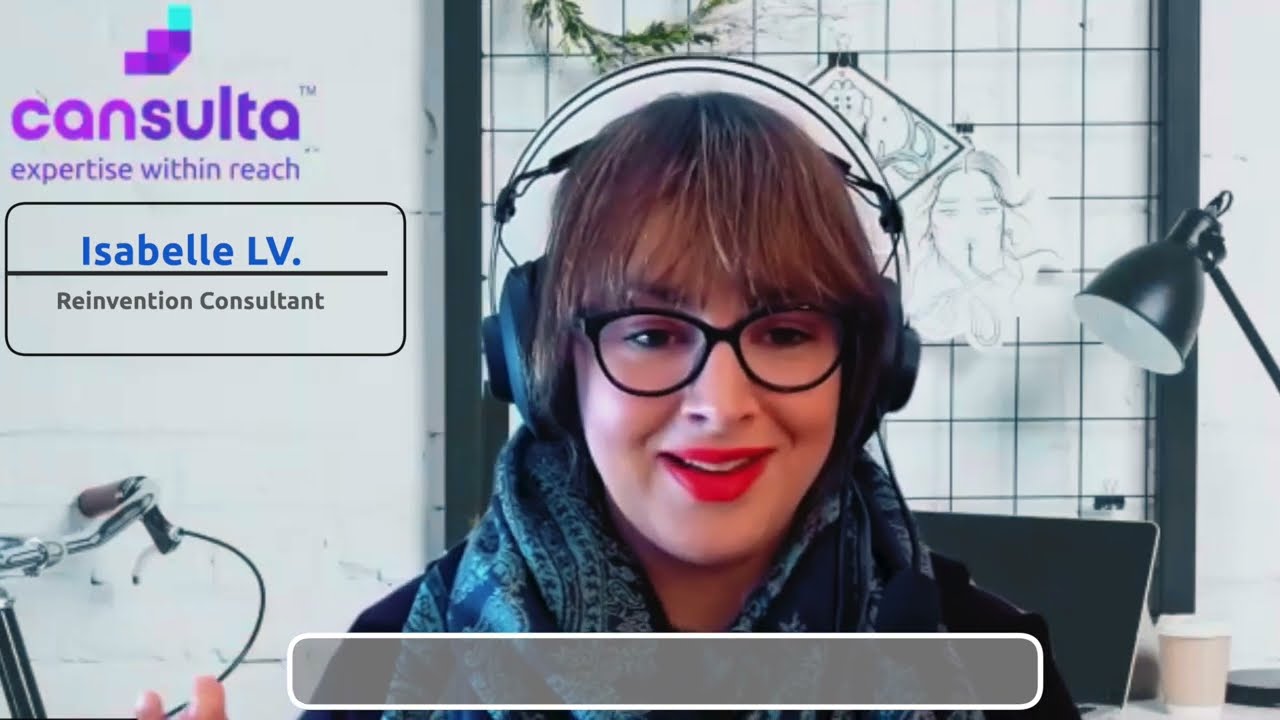 Isabelle LaCroix Vienneau, Reinvention Consultant