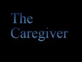 The Caregiver - Psychological Thriller -- World Premier