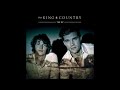 Busted Heart - For king & Country