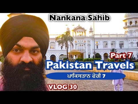 Pakistan Travels PART 7 | VLOG 30 - Bhai Gagandeep Singh (Sri Ganga Nagar Wale)
