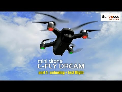 C-FLY DREAM mini drone. Part 1: unboxing & test flight
