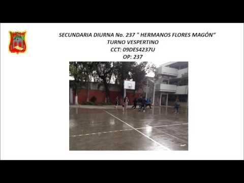 Escuela Secundaria General No. 237 Escuela Secundaria General No. 237