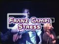 franz campi e bbanda larga live stress