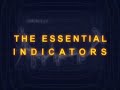 The Essential Indicators