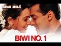 Biwi No. 1 - Biwi No. 1 | Salman Khan & Karisma Kapoor | Abhijeet & Poornima | Anu Malik Biwi No. 1 - Biwi No. 1 | Salman Khan & Karisma Kapoor | Abhijeet & Poornima | Anu Malik