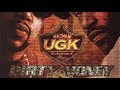 UGK - Top Notch Hoes