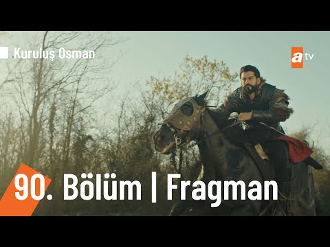 Kuruluş Osman 90. Bölüm Fragmanı                                                                                                                                                                                                                          