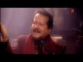 Pankaj Udhas-Ye alag baat hai Pankaj Udhas-Ye alag baat hai