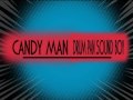 Candy Man   Drum Pan Sound Boy