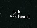 Beat It Intro Guitar Tutorial