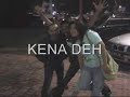 kena deh