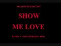 SHOW ME LOVE