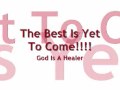 Kurt Carr God Is A Healer Official Music Video and Lyrics