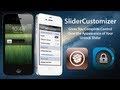 SliderCustomizer: Gives You Complete Control Over the Appearance of Your Unlock Slider