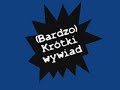 (Bardzo) Krótki wywiad