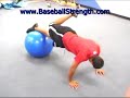 Core Rotation & Stabilization for Baseball