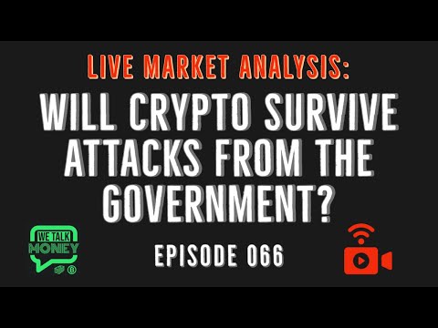 🔴 LIVE: This is war – Will Crypto Survive Attacks From The Government? (WTM ep: 066)