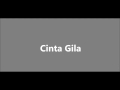 Cinta gila ost anak jalanan lirik
