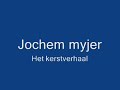 Jochem Myjer - Het Kerstverhaal