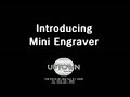Uptown Mini Engraver