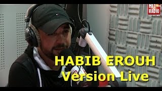 DOUZI - HABIB EROUH Version Live
