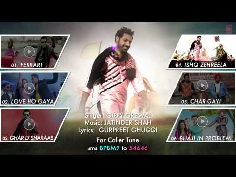 Bhaji In Problem MUSIC PREVIEW | Gippy Grewal, Ragini Khanna | Punjabi Movie 2013