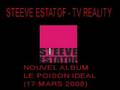 Steeve Estatof - Real TV
