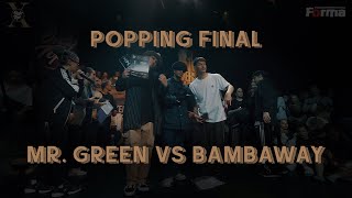 Mr. Green vs BAMBAWAY – ONLY TOP Vol.10 POPPING FINAL