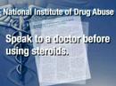 Steroids