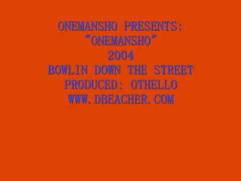 OneManSho - THE FIRST HIT SINGLE FROM THE AWESOME HIP HOPPER ONEMANSHO FROM 2004 DBEACHER.COM.