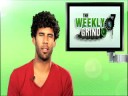 The Weekly Grind 7