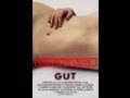 Gut (2012) - Movie Review