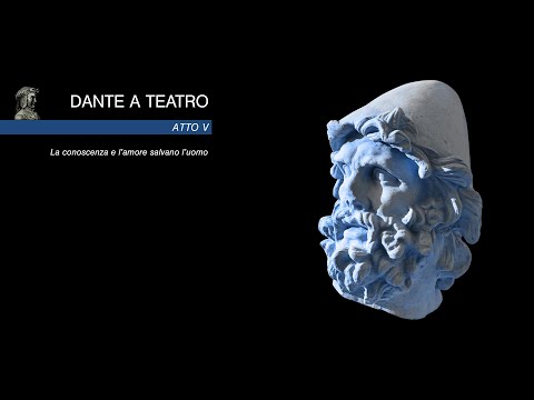 Dante a Teatro 2019 – Atto V