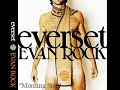 everset ~EVAN ROCK~ everset ~EVAN ROCK~