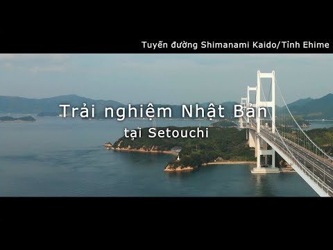 Nhật Bản mới lạ - Say mê khám ph/Setouchi/mùa hè|JNTO
