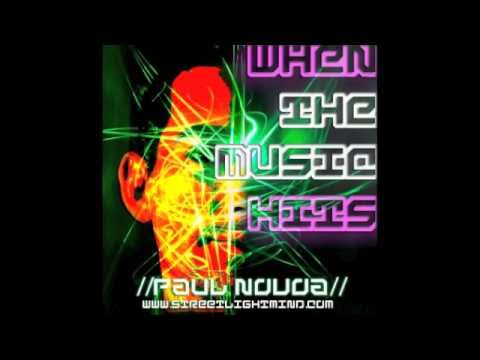 Paul Novoa - When The Music Hits (Preview)