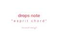 videos de drops note 