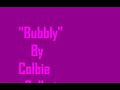 Colbie Colbat- Bubbly