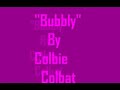 Colbie Colbat- Bubbly