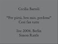 Bartoli, Fiordiligi 2004 