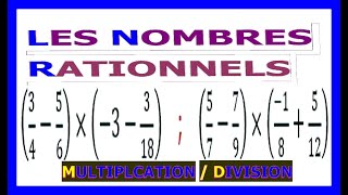 Maths 3ème - Les nombres rationnels Multiplication et Division Exercice 18