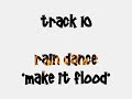 Newkleus (Fungus Trunkus) - 10 - Rain Dance [Make It Flood]