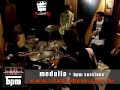 bpm sessions   medulla